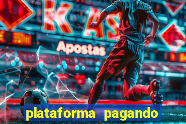 plataforma pagando no cadastro fortune tiger